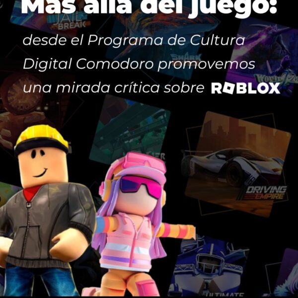 Cultura Digital invita a reflexionar sobre el videojuego Roblox y su impacto en las infancias